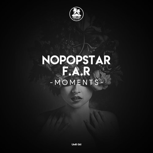 Nopopstar, F.A.R - Moments [UMR061]